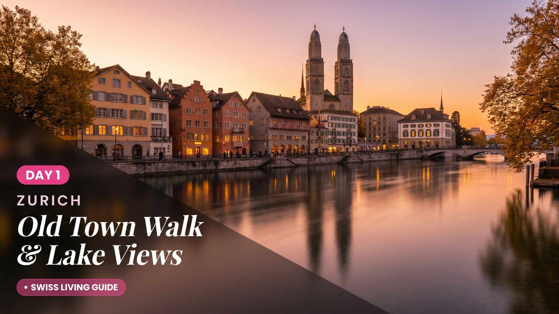 Opening image for the Day 1 Zurich section of the itinerary